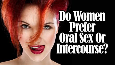 oral pleasure|Blowjobs: What Are They and How to Give One